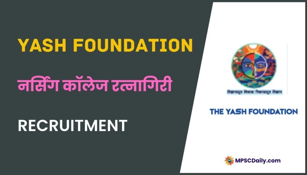 Yash Foundation Nursing College Ratnagiri Recruitment